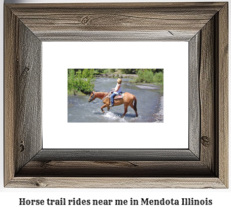 horse trail rides near me in Mendota, Illinois